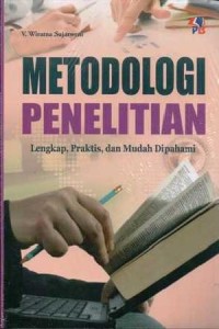 Image of Metodologi Penelitian, Lengkap, Praktis, dan Mudah Dipahami