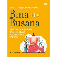 Image of Bina Busana Pelajaran Menjahit dan Membuat Pola Busana Wanita